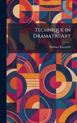 Technique in Dramatic Art 1025497139 Book Cover