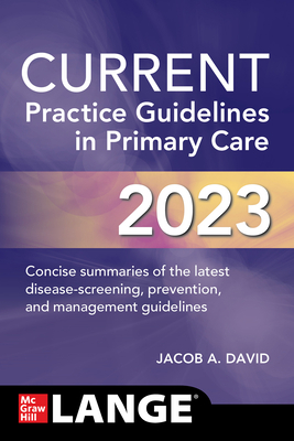 Current Practice Guidelines in Primary Care 2023 1264892225 Book Cover