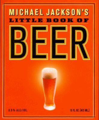 Michael Jackson's Little Book of Beer 0762402466 Book Cover