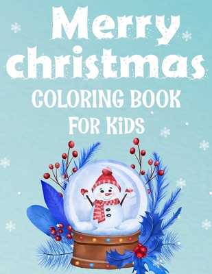 Merry christmas coloring book for kids.: Fun Ch... 1712246763 Book Cover