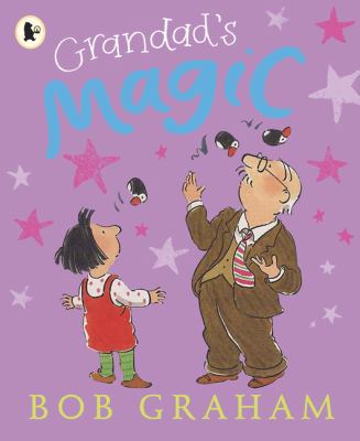 Grandad's Magic 1406316474 Book Cover
