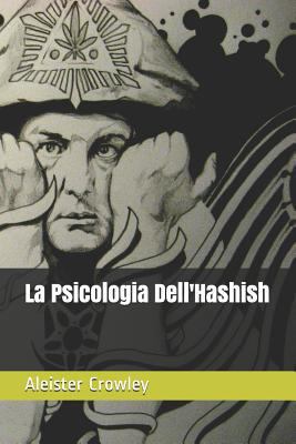 La Psicologia Dell'Hashish [Italian] 1720151466 Book Cover