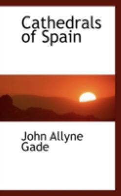 Cathedrals of Spain 055961358X Book Cover