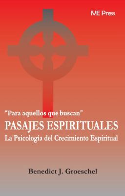 Pasajes Espirituales (Spanish Edition) [Spanish] 1933871083 Book Cover