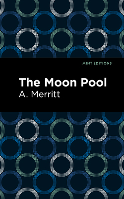 The Moon Pool 151313230X Book Cover