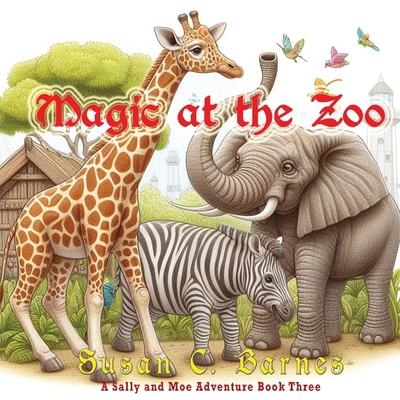 Magic At the Zoo 1648833349 Book Cover