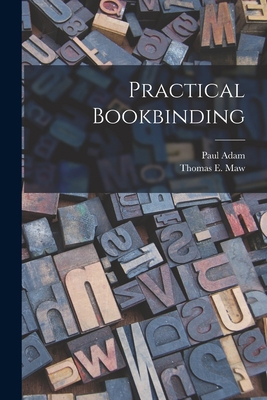 Practical Bookbinding [microform] 1014433967 Book Cover