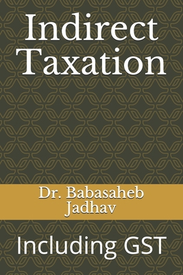 Indirect Taxation: Including GST B08VCN6F8C Book Cover