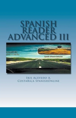 Spanish Reader for Advanced Students III [Spanish] B09TQ77X2D Book Cover