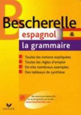 Bescherelle Espagnol - La Grammaire (French Edi... [French] 2218926210 Book Cover