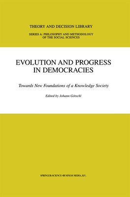 Evolution and Progress in Democracies: Towards ... 9048158427 Book Cover