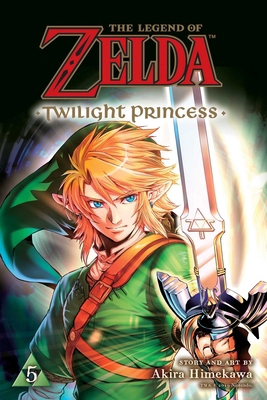 The Legend of Zelda: Twilight Princess, Vol. 5 1974705641 Book Cover