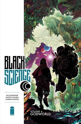 Black Science Volume 4: Godworld 1632156865 Book Cover