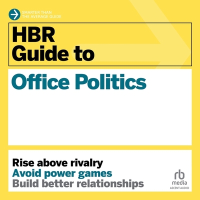 HBR Guide to Office Politics B0C6P6QZSB Book Cover