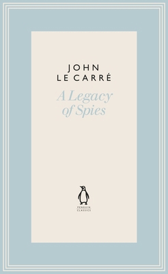 A Legacy of Spies (The Penguin John le Carre Ha... 0241396387 Book Cover