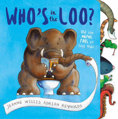 Who's in the Loo? 1783444207 Book Cover