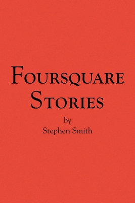 Foursquare Stories 1436334853 Book Cover