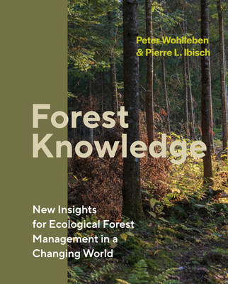 Forest Knowledge: New Insights for Ecological F... 1778402062 Book Cover