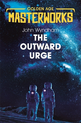 The Outward Urge 1473230721 Book Cover