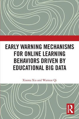 Early Warning Mechanisms for Online Learning Be... 1032778091 Book Cover