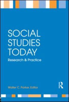 Social Studies Today: Research and Practice 0415992869 Book Cover