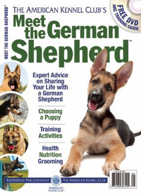 Meet the German Shepherd (AKC Meet the Breed Se... 1620080915 Book Cover