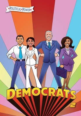 Political Power: Democrats 2: Joe Biden, Kamala... 1954044410 Book Cover