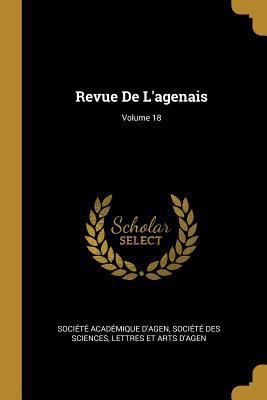 Revue De L'agenais; Volume 18 [French] 0270945628 Book Cover