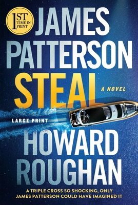 Steal [Large Print] 1538709171 Book Cover