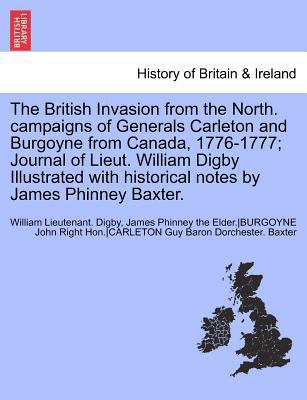 The British Invasion from the North. Campaigns ... 1241692084 Book Cover