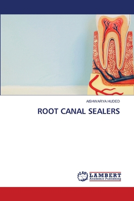 Root Canal Sealers 6208170397 Book Cover