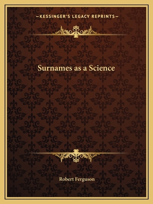 Surnames as a Science 1162596589 Book Cover