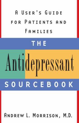 The Antidepressant Sourcebook 0385496656 Book Cover