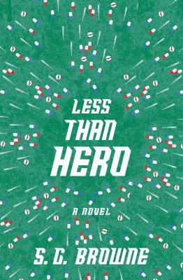 Less Than Hero 1476711747 Book Cover