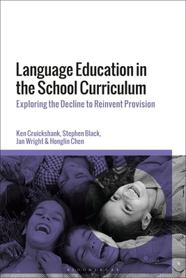 Language Education in the School Curriculum: Is... 1350069469 Book Cover