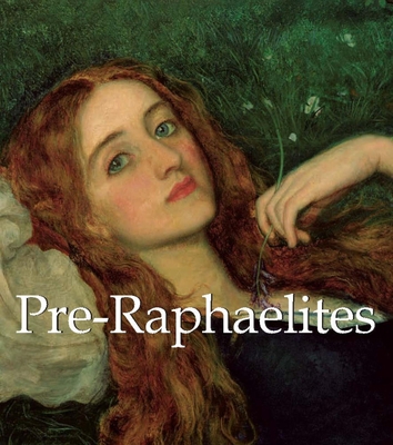 Pre-Raphaelites 1783100176 Book Cover