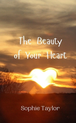 The Beauty of Your Heart 9908009494 Book Cover