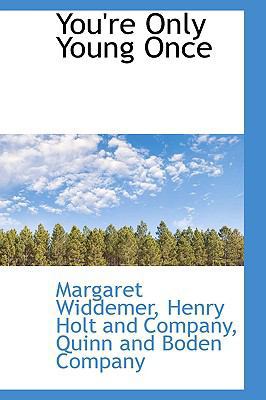 You're Only Young Once 1103179039 Book Cover