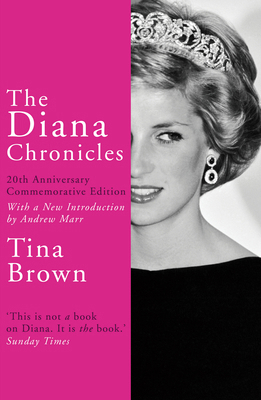 The Diana Chronicles: 20th Anniversary Commemor... 1784758868 Book Cover