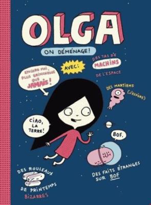 Olga: N° 2 - On Déménage! [French] 1443165999 Book Cover