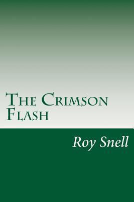 The Crimson Flash 149961215X Book Cover