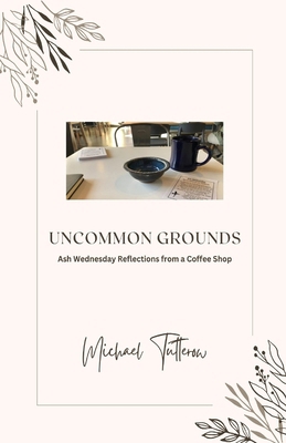 Uncommon Grounds B0DH9K2T8M Book Cover
