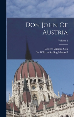 Don John Of Austria; Volume 2 1019309342 Book Cover