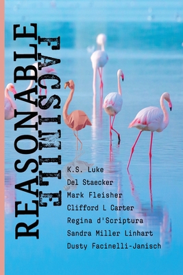 Reasonable Facsimile: An Anthology 1938505778 Book Cover