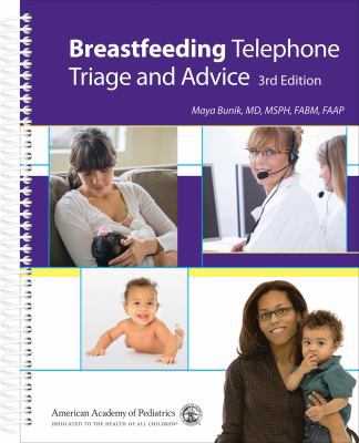 Breastfeeding Telephone Triage and Advice 1610021975 Book Cover