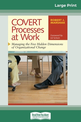 COVERT Processes at Work: Managing the Five Hid... [Large Print] 0369322991 Book Cover
