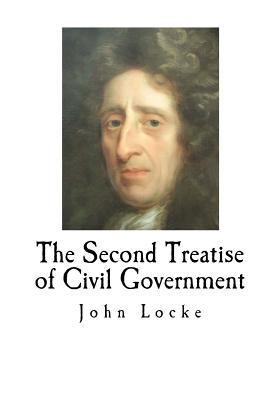 The Second Treatise of Civil Government 1539004708 Book Cover