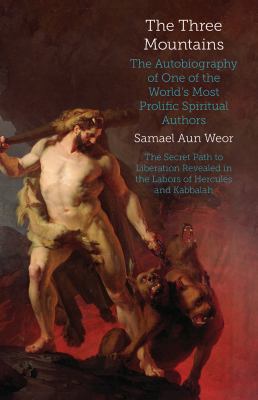 The Three Mountains: The Autobiography of One o... 1934206288 Book Cover