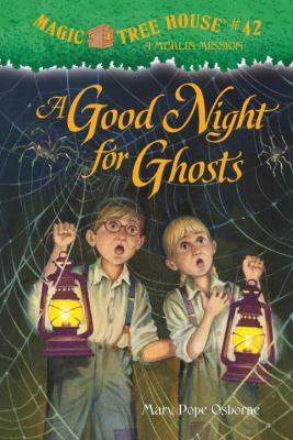 A Good Night for Ghosts 0375956484 Book Cover