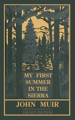 My First Summer In The Sierra Legacy Edition: C... 1643890956 Book Cover